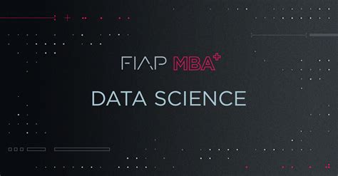 fiap data science mba.